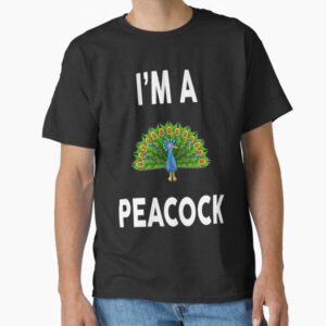 I'm A PEACOCK Funny PEACOCK Premium — graphic tee